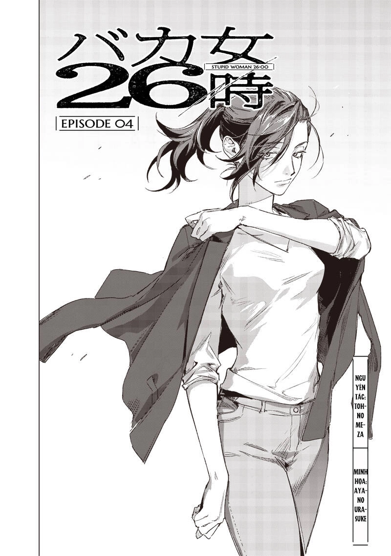 Phụ Nữ Dại Khờ 26:00 Chapter 4 - 4