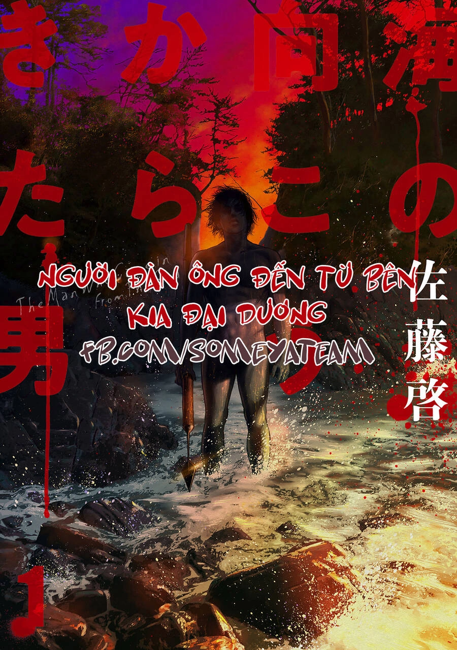 Người Đàn Ông Đến Từ Bên Kia Đại Dương Chapter 3 - 1