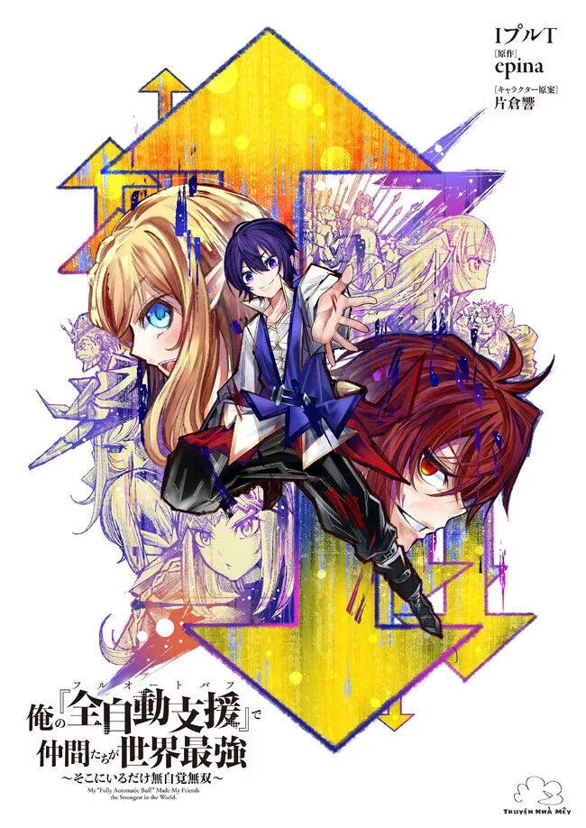 Buff Tự Động Của Tôi Giúp Đồng Đội Mạnh Nhất Thế Giới Chapter 1 - 1