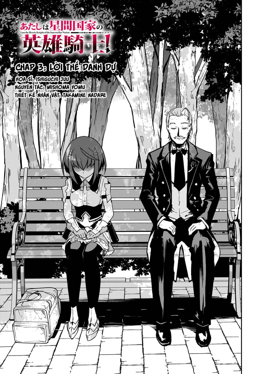 Tôi Là Kỵ Sĩ Anh Hùng Của Đế Chế Liên Thiên Hà! Chapter 3 - 4
