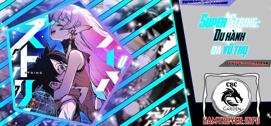 Super String - Du Hành Đa Vũ Trụ Chapter 2 - 2