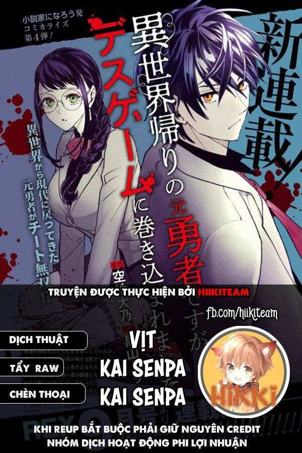 Cựu Dũng Giả Trở Về Từ Thế Giới Khác Tham Gia Vào Trò Chơi Tử Thần! Chapter 7 - 1