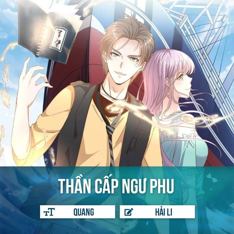 Thần Cấp Ngư Phu Chapter 20 - 1