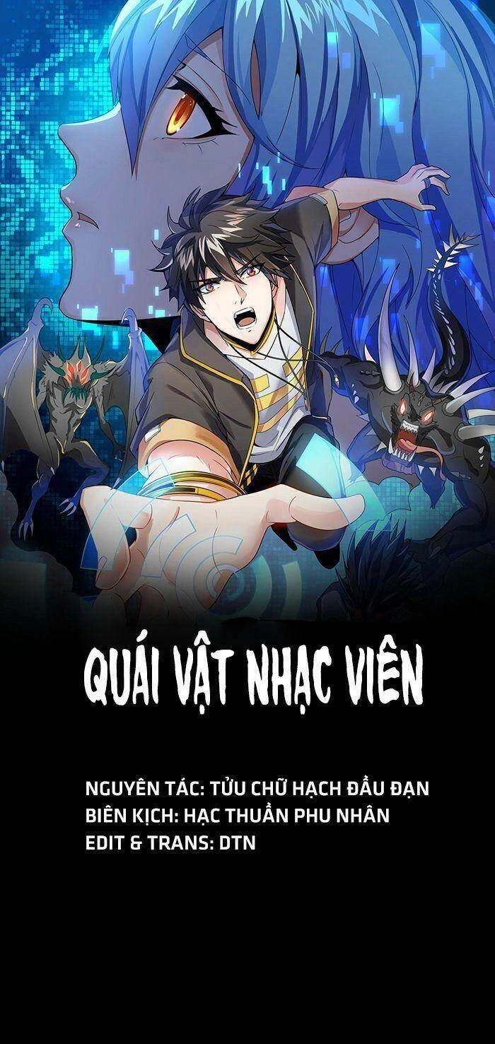 Quái Vật Nhạc Viên Chapter 4 - 1