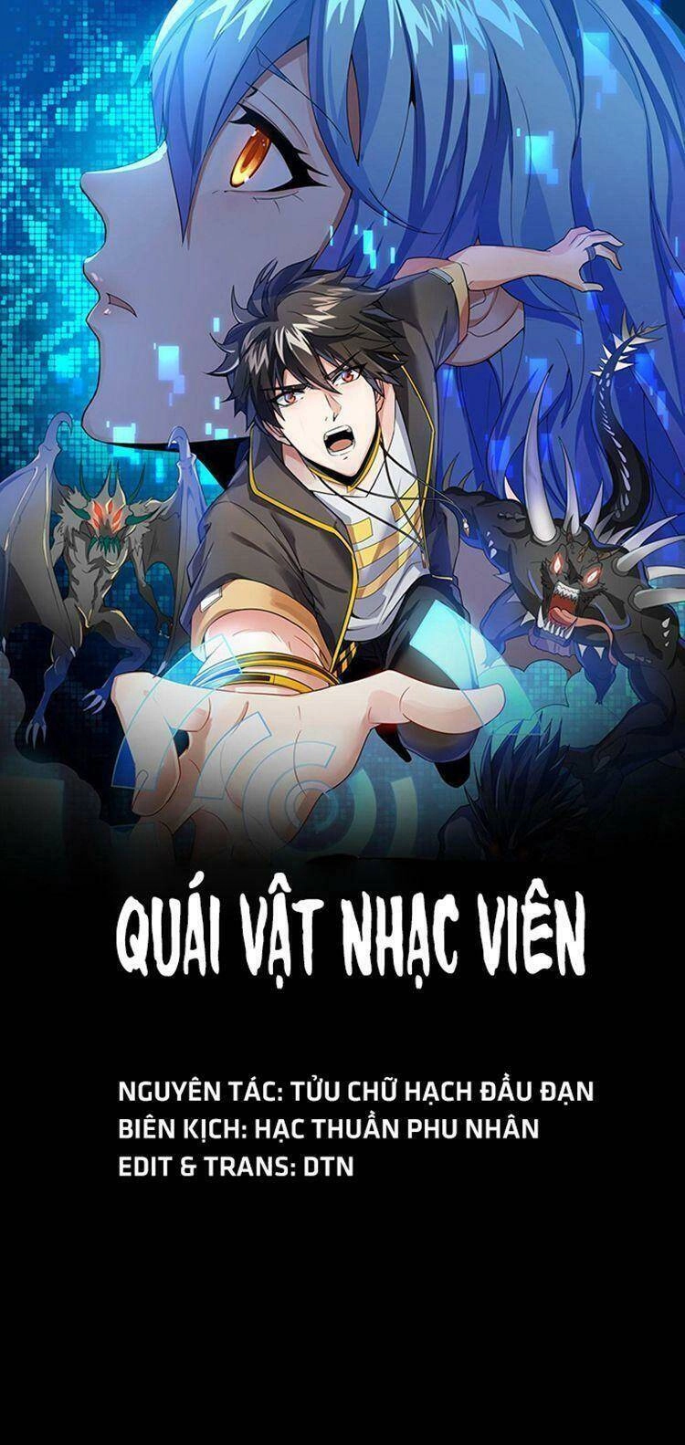 Quái Vật Nhạc Viên Chapter 6 - 1