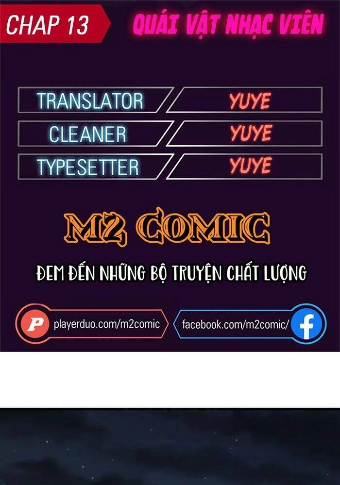 Quái Vật Nhạc Viên Chapter 13 - 1