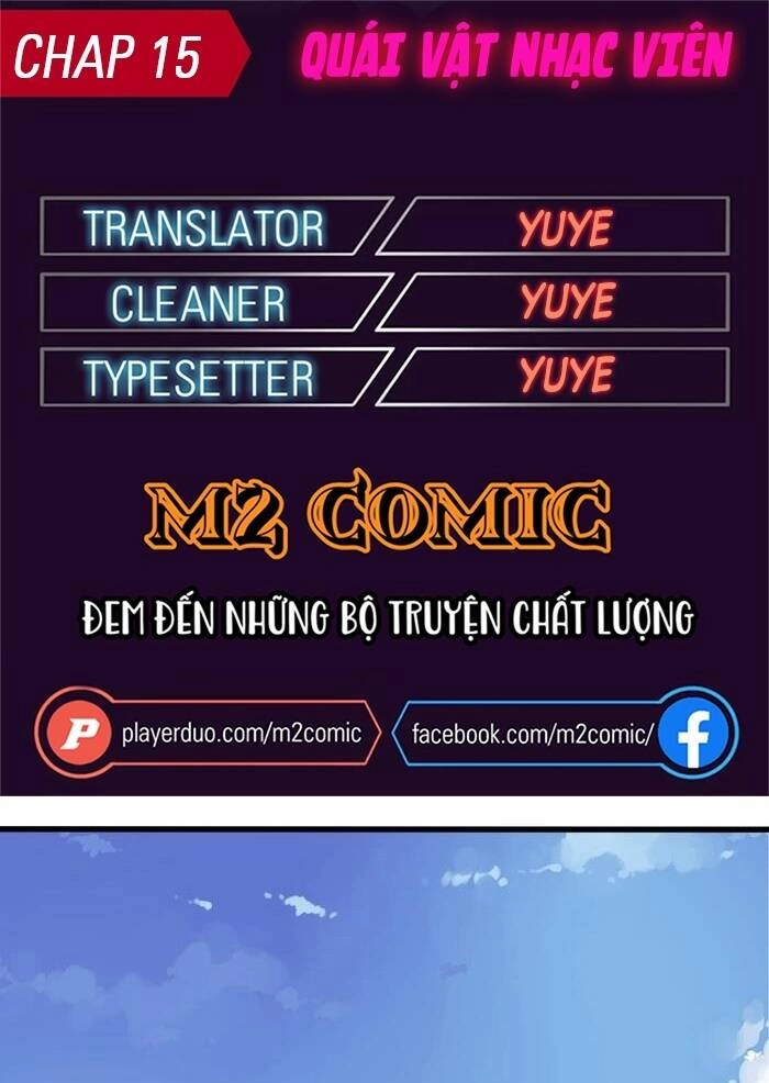 Quái Vật Nhạc Viên Chapter 15 - 1