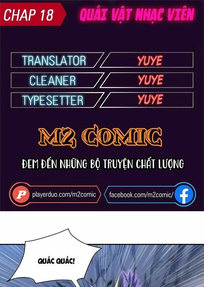 Quái Vật Nhạc Viên Chapter 18 - 1