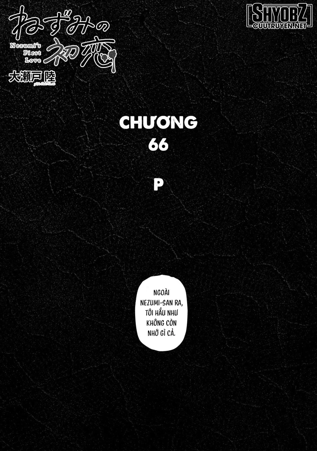 Mối Tình Đầu của Nezumi Chapter 66 - 3