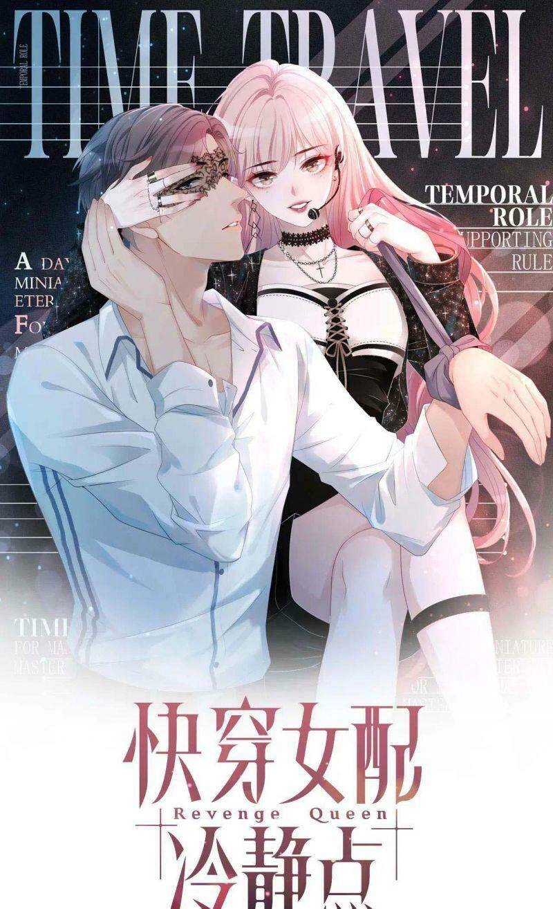 Xuyên Nhanh Nữ Phụ Bình Tĩnh Chút Chapter 7 - 1