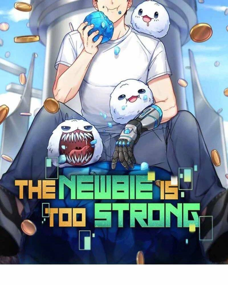 Người Mới Này Quá Mạnh Chapter 24 - 40