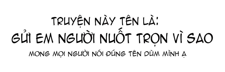 Gửi Em, Người Nuốt Trọn Vì Sao Chapter 34 - 76