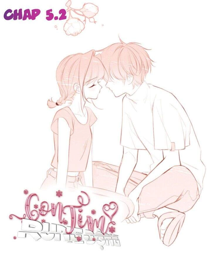 Con Tim Rung Động 3 Chapter 5.2 - 1