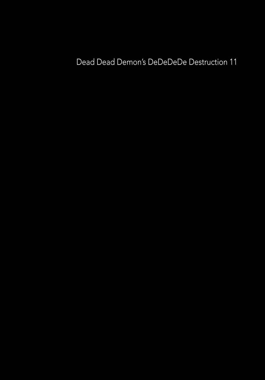 Sự Hủy Diệt Dededede Của Dead Dead Demon Chapter 89 - 20