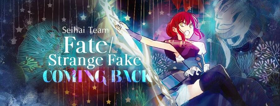 Fate/Strange Fake Chapter 25 - 27