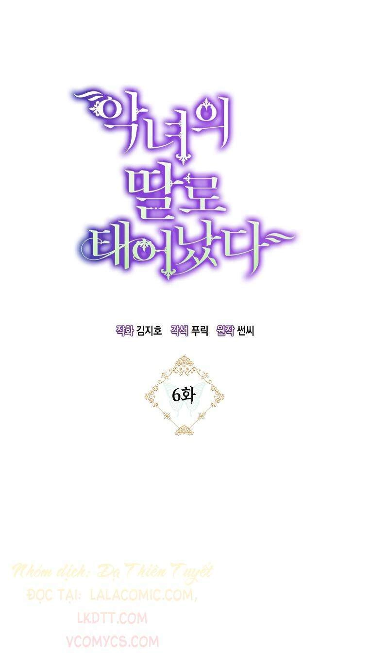 Sinh Ra Làm Con Gái Ác Nữ Chapter 6 - 8