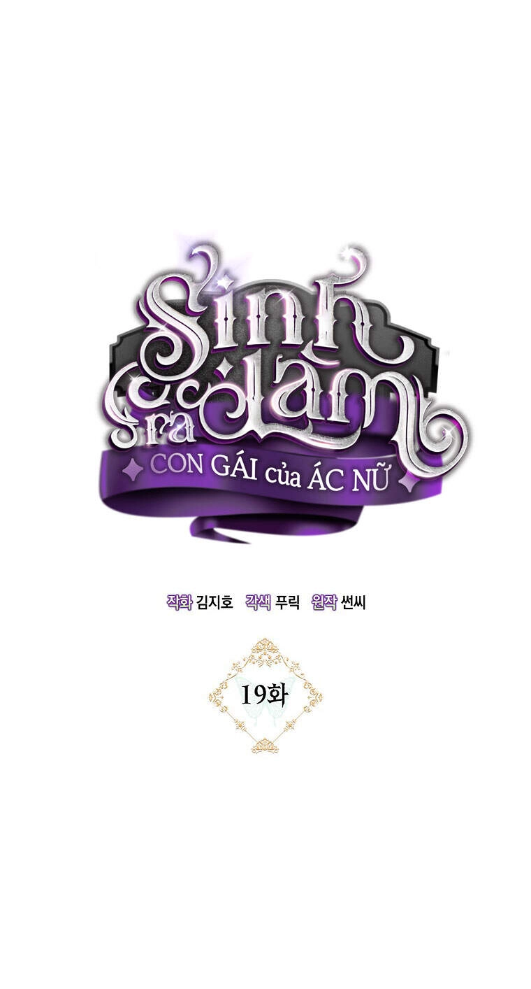 Sinh Ra Làm Con Gái Ác Nữ Chapter 19 - 9