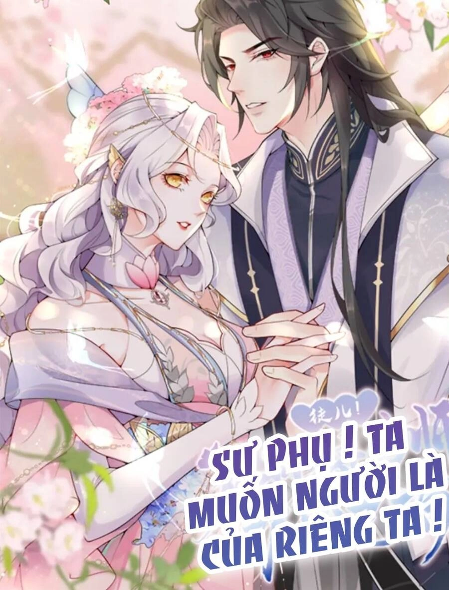 Sư Phụ Ta Muốn Người Là Của Riêng Ta Chapter 1 - 1