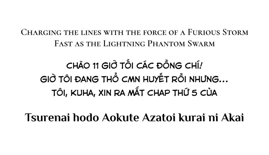 Xanh Của Lạnh Lùng. Đỏ Của Xảo Quyệt. Chapter 5 - 1