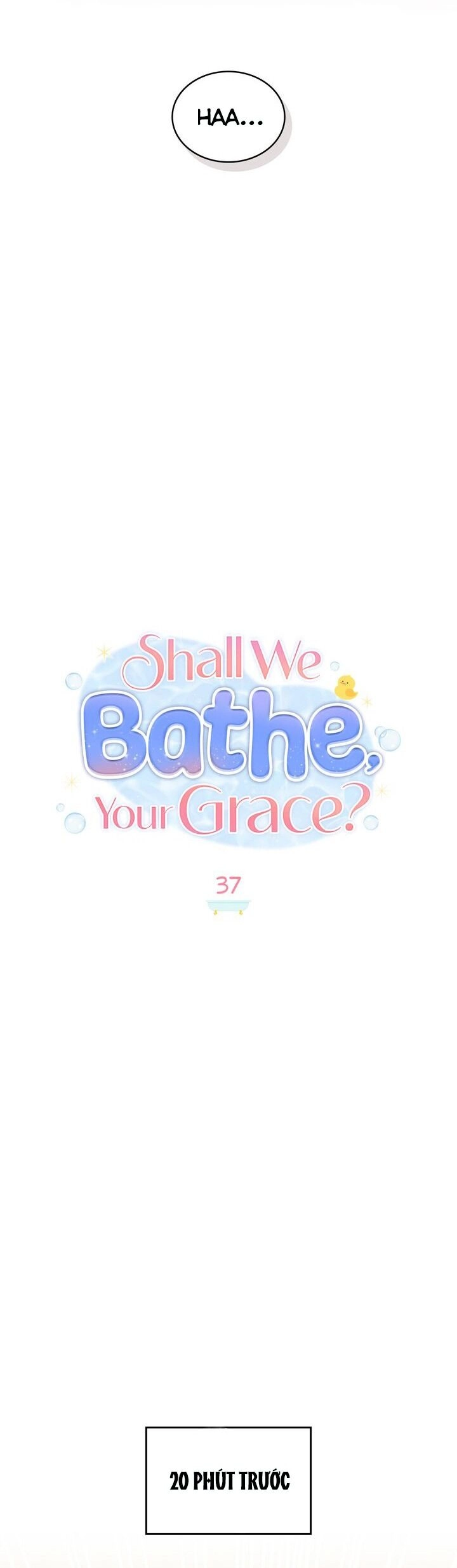 Ngài Công Tước, Chùng Ta Cùng Tắm Nào ! Chapter 37 - 10