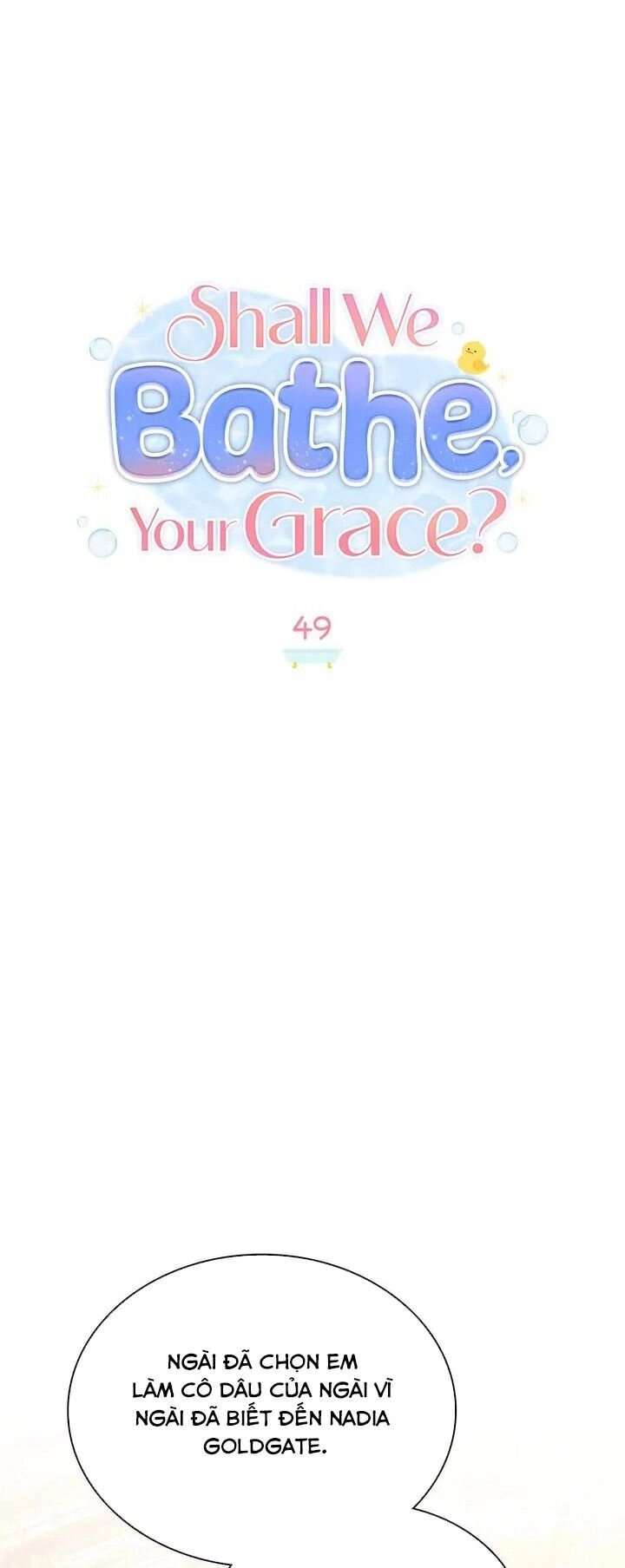 Ngài Công Tước, Chùng Ta Cùng Tắm Nào ! Chapter 49 - 19