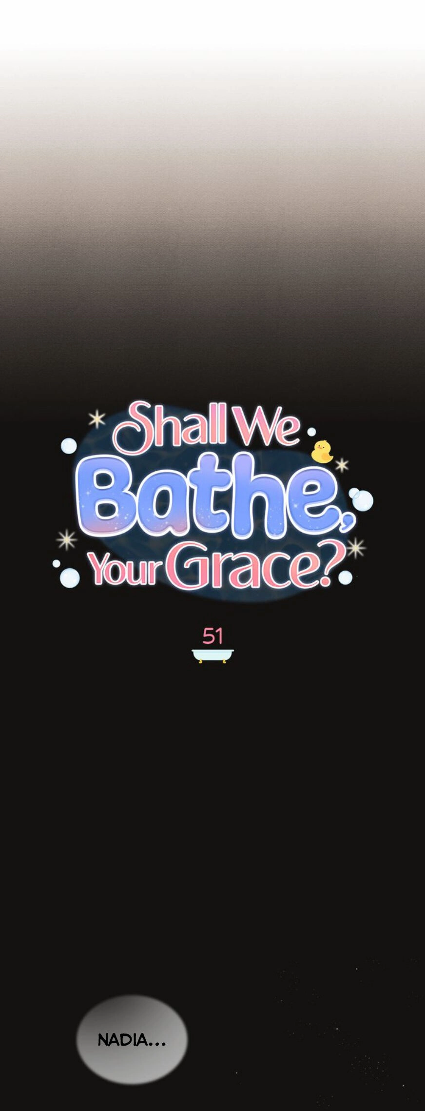 Ngài Công Tước, Chùng Ta Cùng Tắm Nào ! Chapter 51 - 25