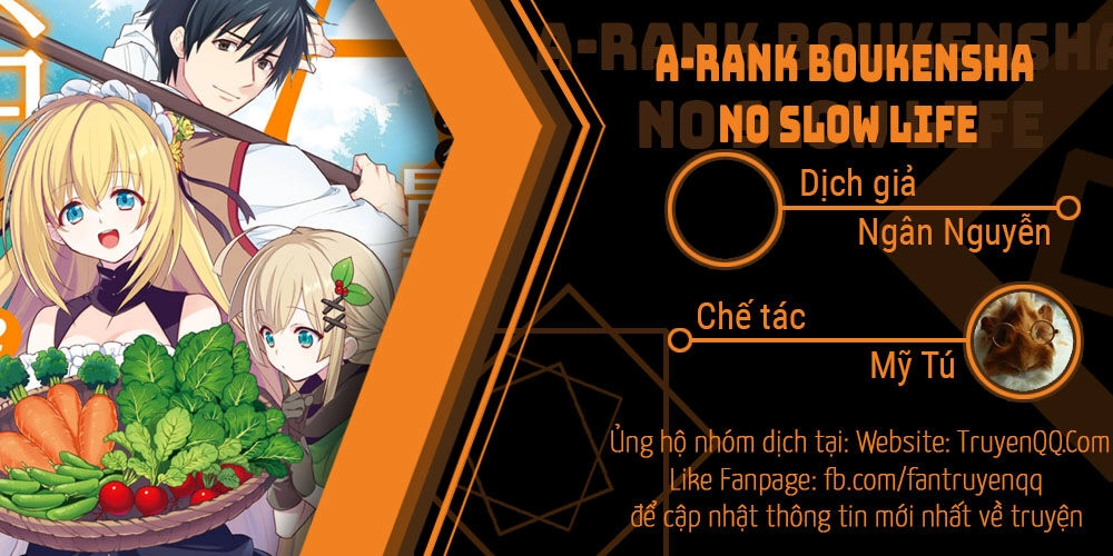 Mạo Hiểm Giả Hạng A Về Hưu Trồng Rau Nuôi Vợ Chapter 4 - 1