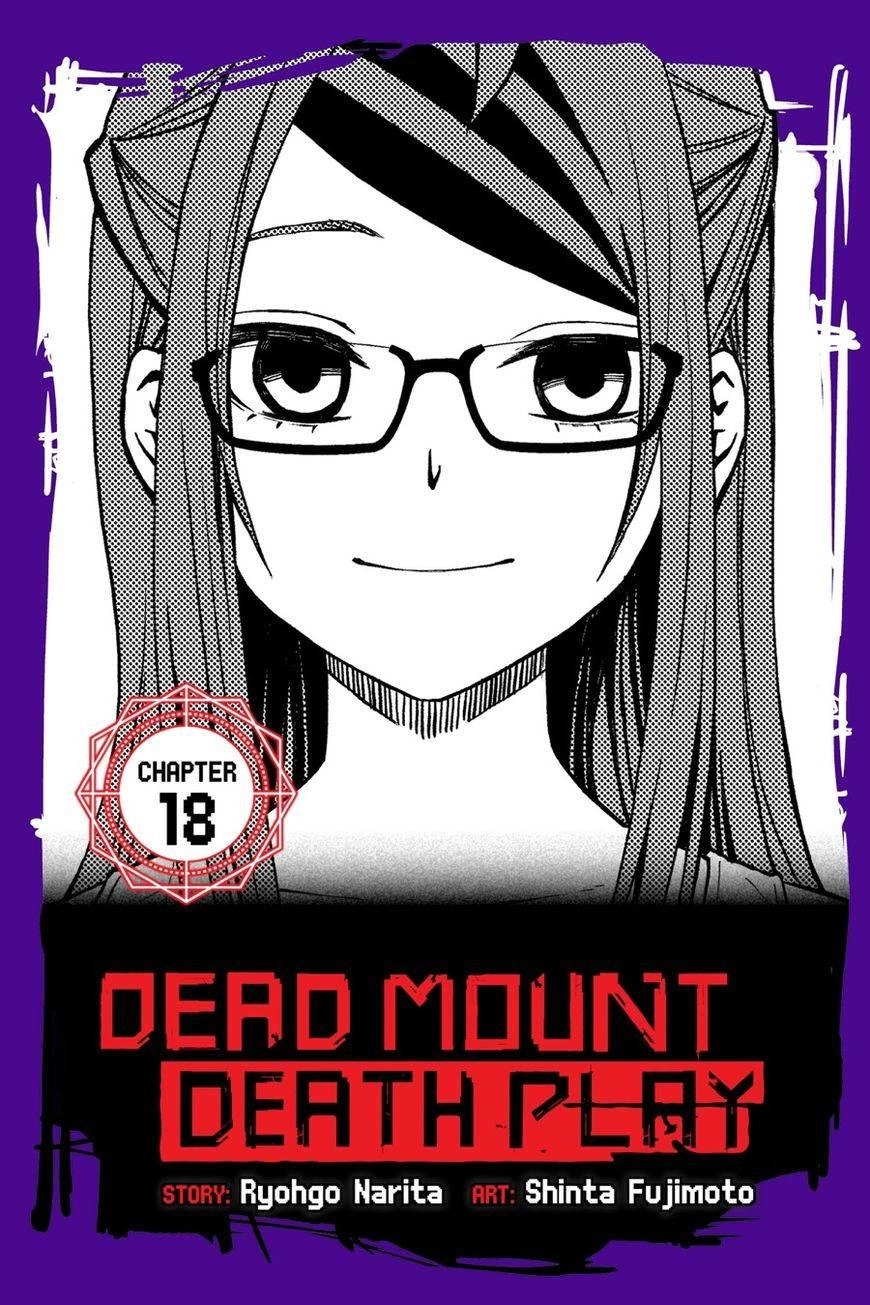 Dead Mount Death Play Chapter 18 - 2