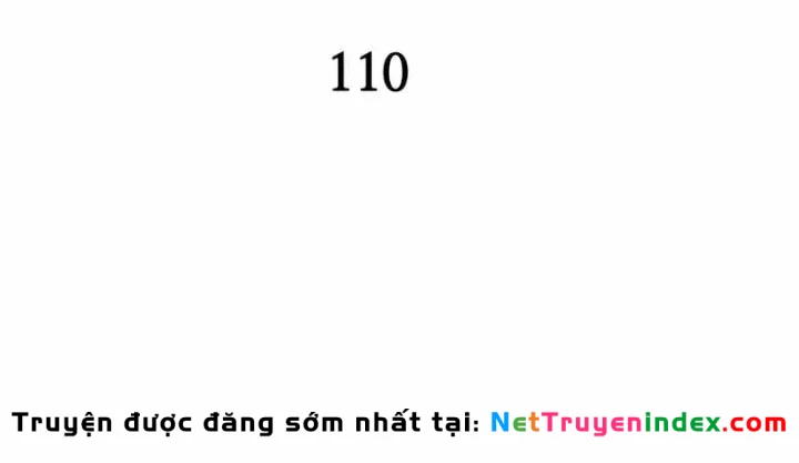 Chiến Binh Hồi Quy Chapter 110 - 132