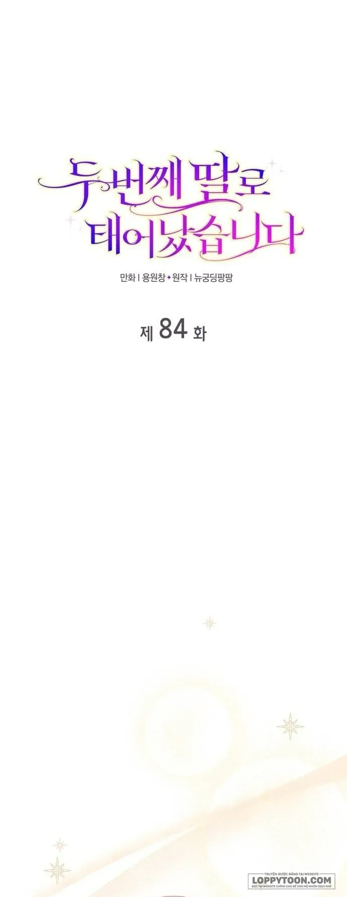 Tôi Được Sinh Ra Là Con Gái Thứ Hai Chapter 84 - 1