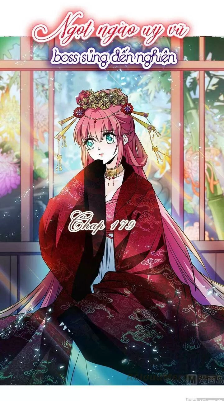 Ngọt Ngào Uy Vũ: Boss Sủng Đến Nghiện Chapter 179 - 1