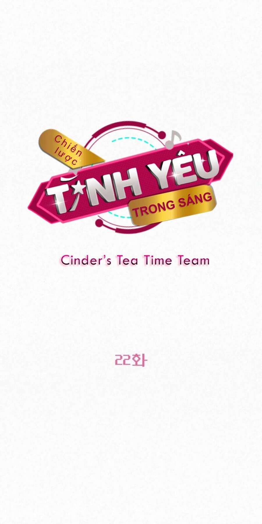 Chiến Lược: Tình Yêu Trong Sáng Chapter 22 - 22