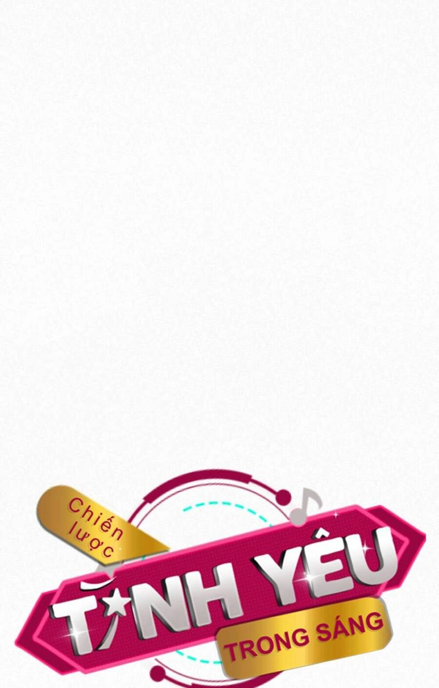 Chiến Lược: Tình Yêu Trong Sáng Chapter 43 - 43