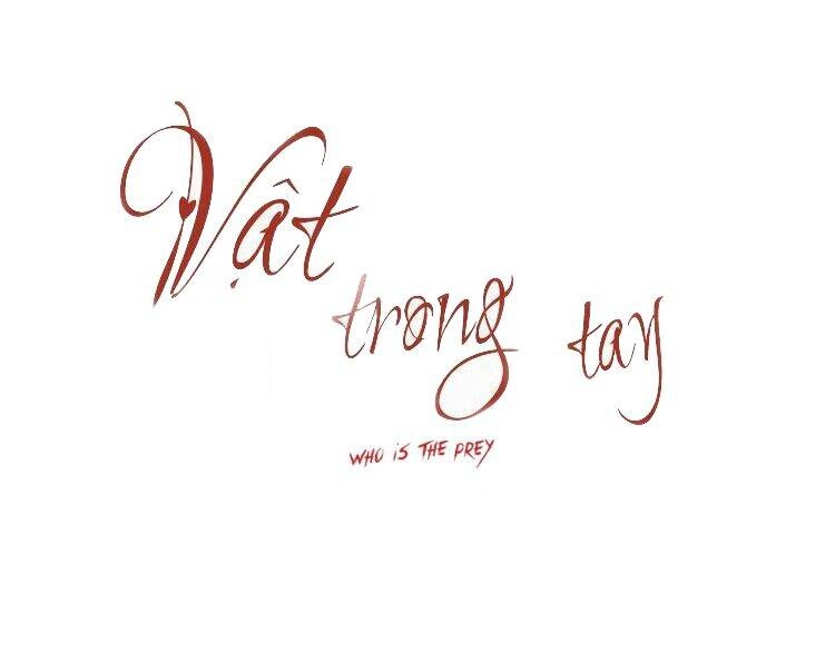 Vật Trong Tay Chapter 73 - 5