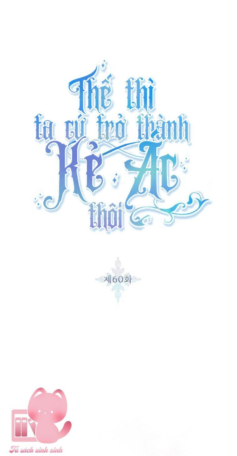 Tôi Sẽ Chỉ Sống Như Một Nhân Vật Phản Diện Chapter 60 - 10