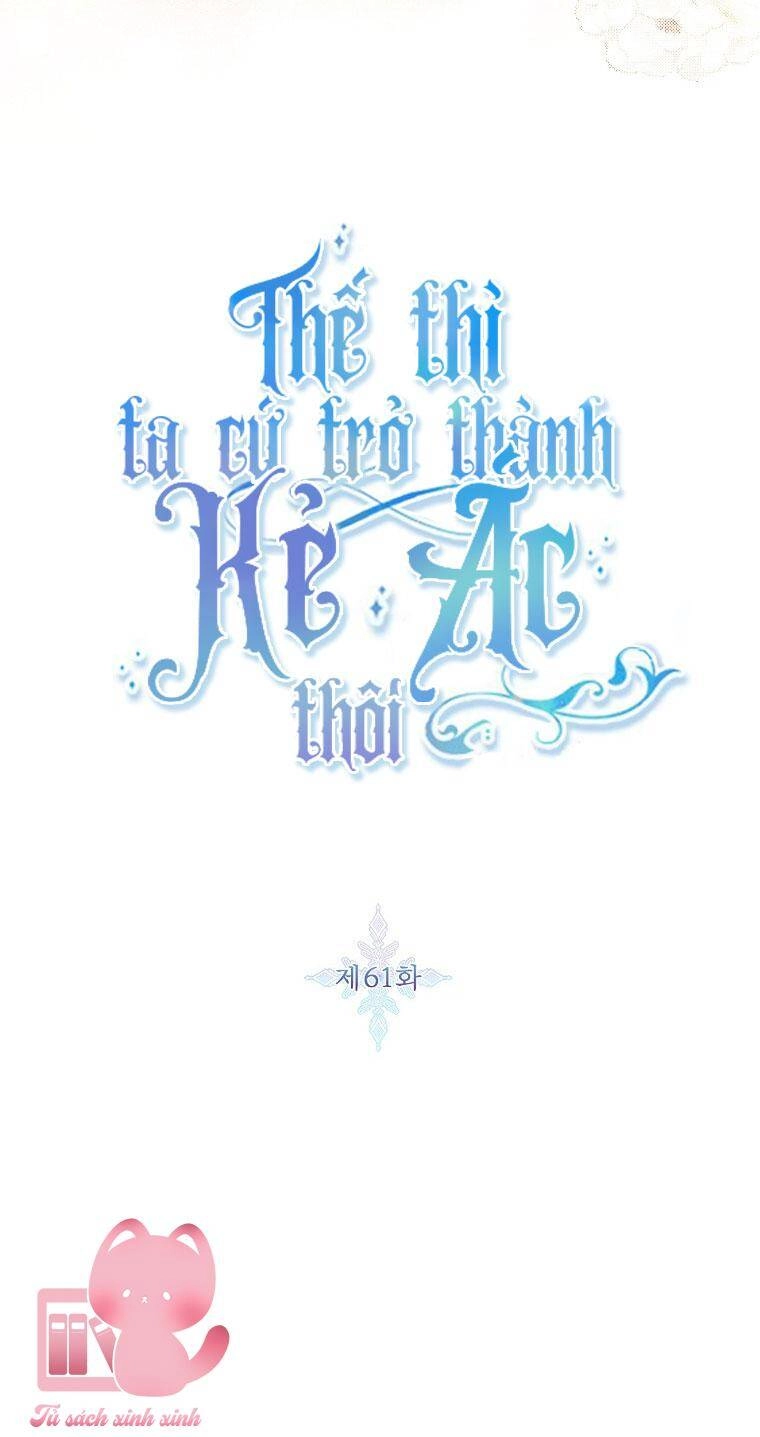 Tôi Sẽ Chỉ Sống Như Một Nhân Vật Phản Diện Chapter 61 - 5