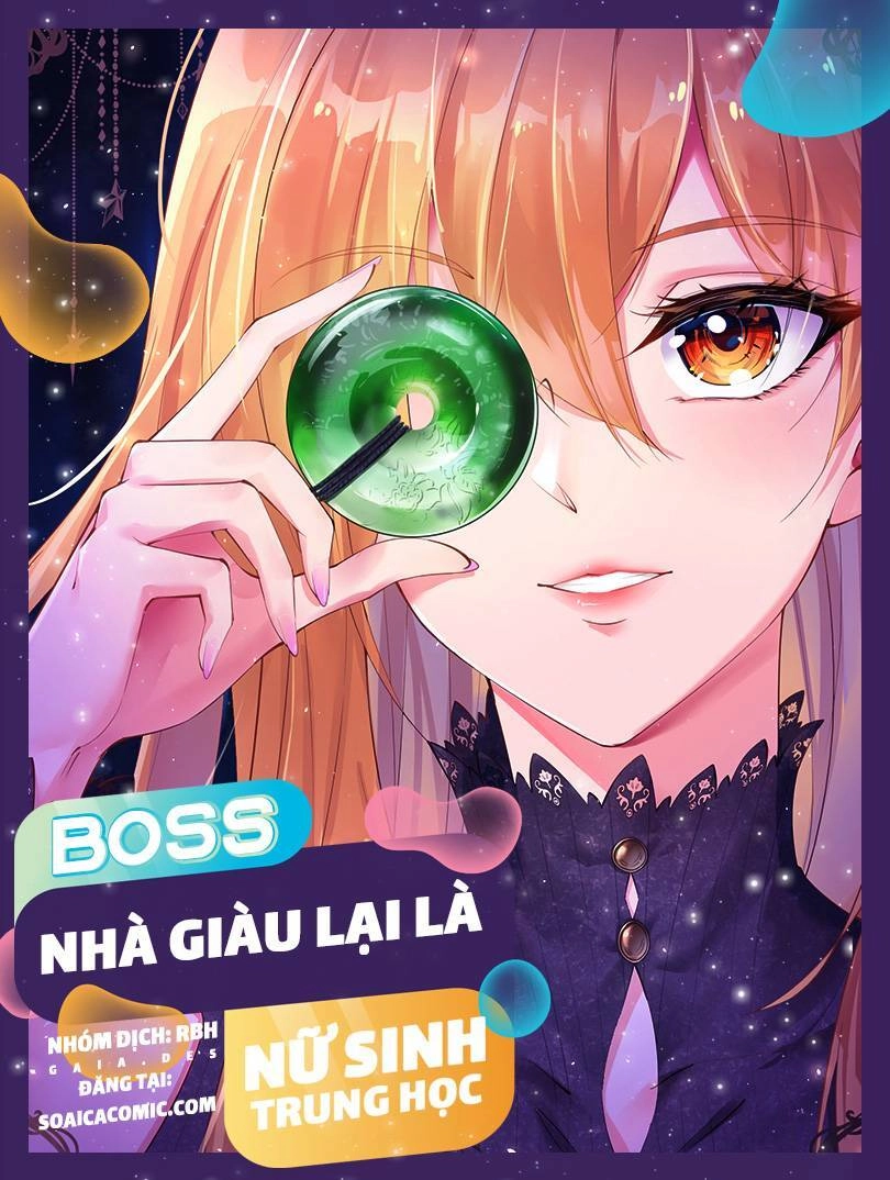 Boss Nhà Giàu Lại Là Nữ Sinh Trung Học! Chapter 14 - 1