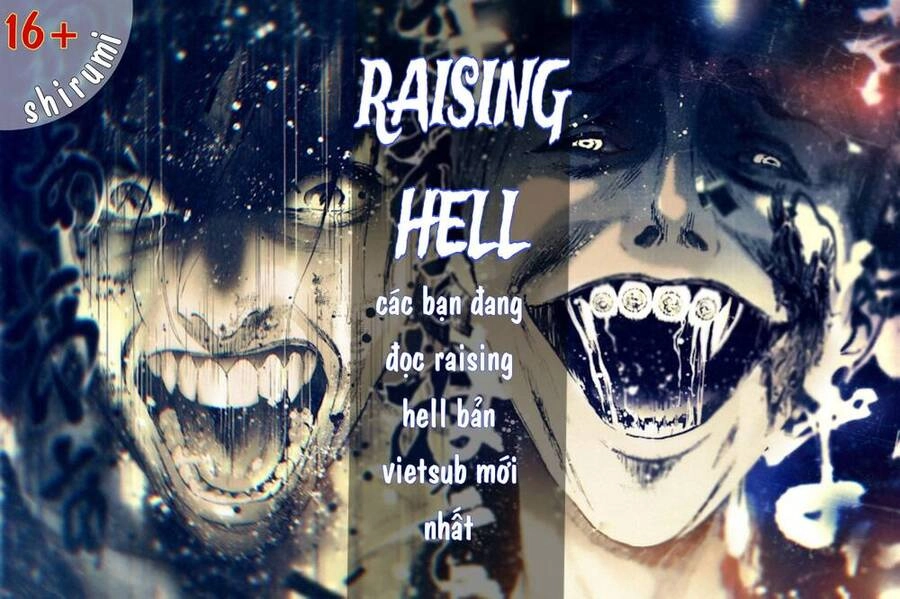 Raising Hell: Khúc Ca Nổi Loạn Chapter 4 - 1