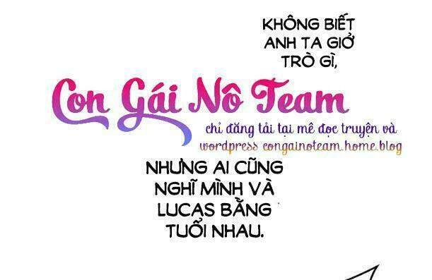 Một Ngày Nọ Tôi Bỗng Thành Nàng Công Chúa Chapter 22.5 - 22