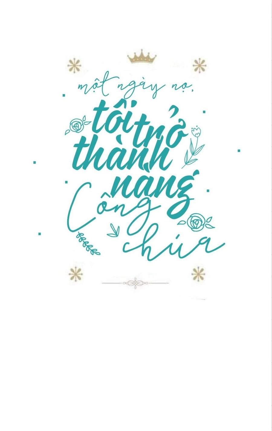 Một Ngày Nọ Tôi Bỗng Thành Nàng Công Chúa Chapter 28 - 1