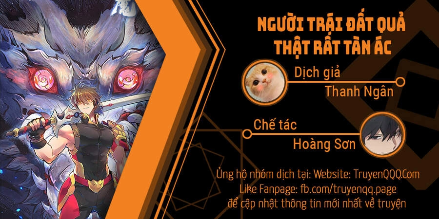 Người Trái Đất Quả Thật Rất Tàn Ác Chapter 10 - 1