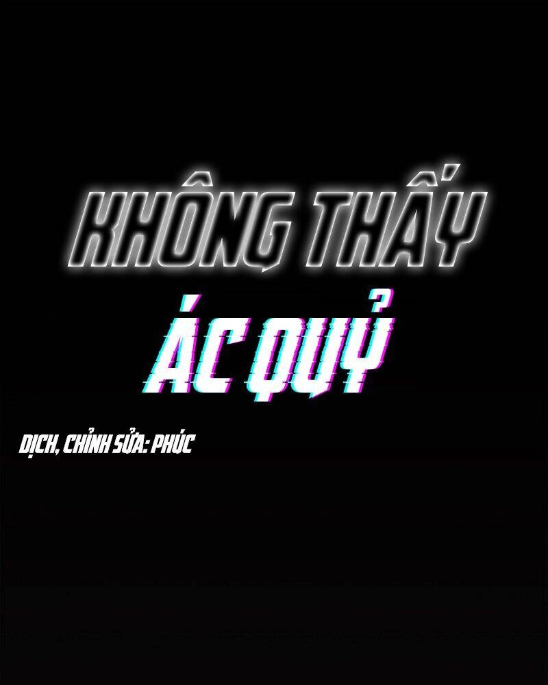 Không Thấy Ác Quỷ Chapter 1 - 1