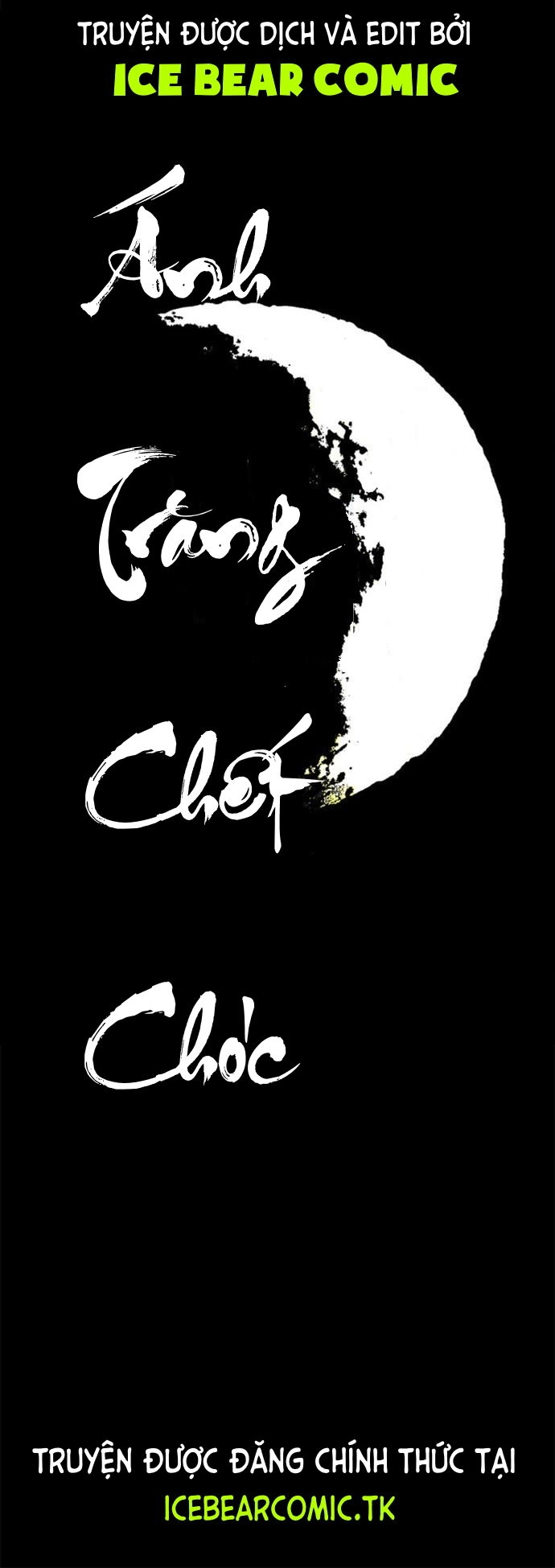 Ánh Trăng Chết Chóc Chapter 1 - 1