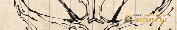Ngụy Quân Tử Không Sợ Chết Chapter  41 - 56