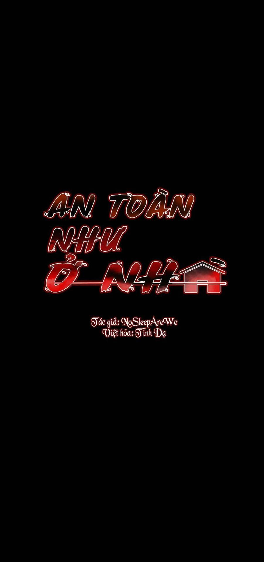 An Toàn Như Ở Nhà Chapter 2 - 1