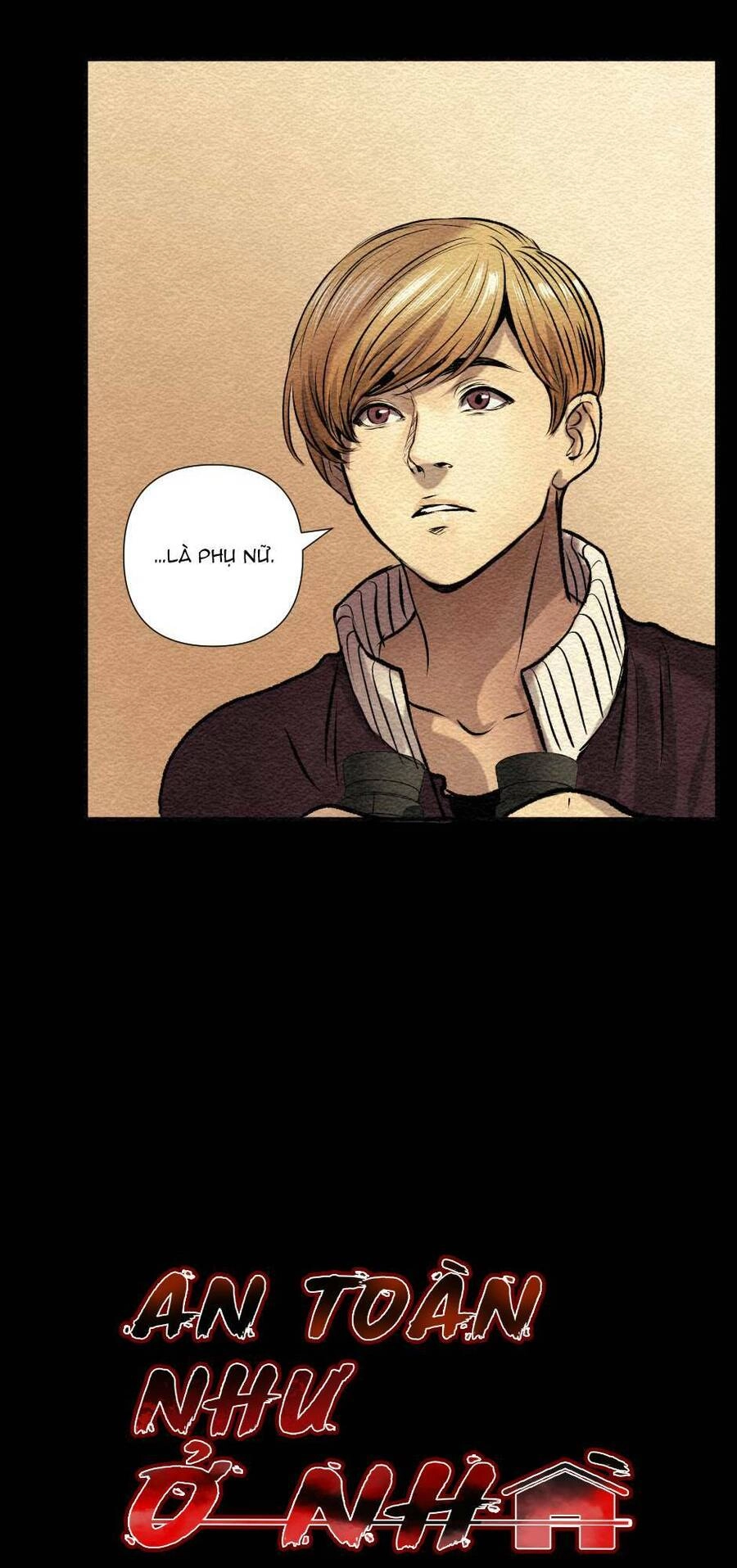 An Toàn Như Ở Nhà Chapter 4 - 7