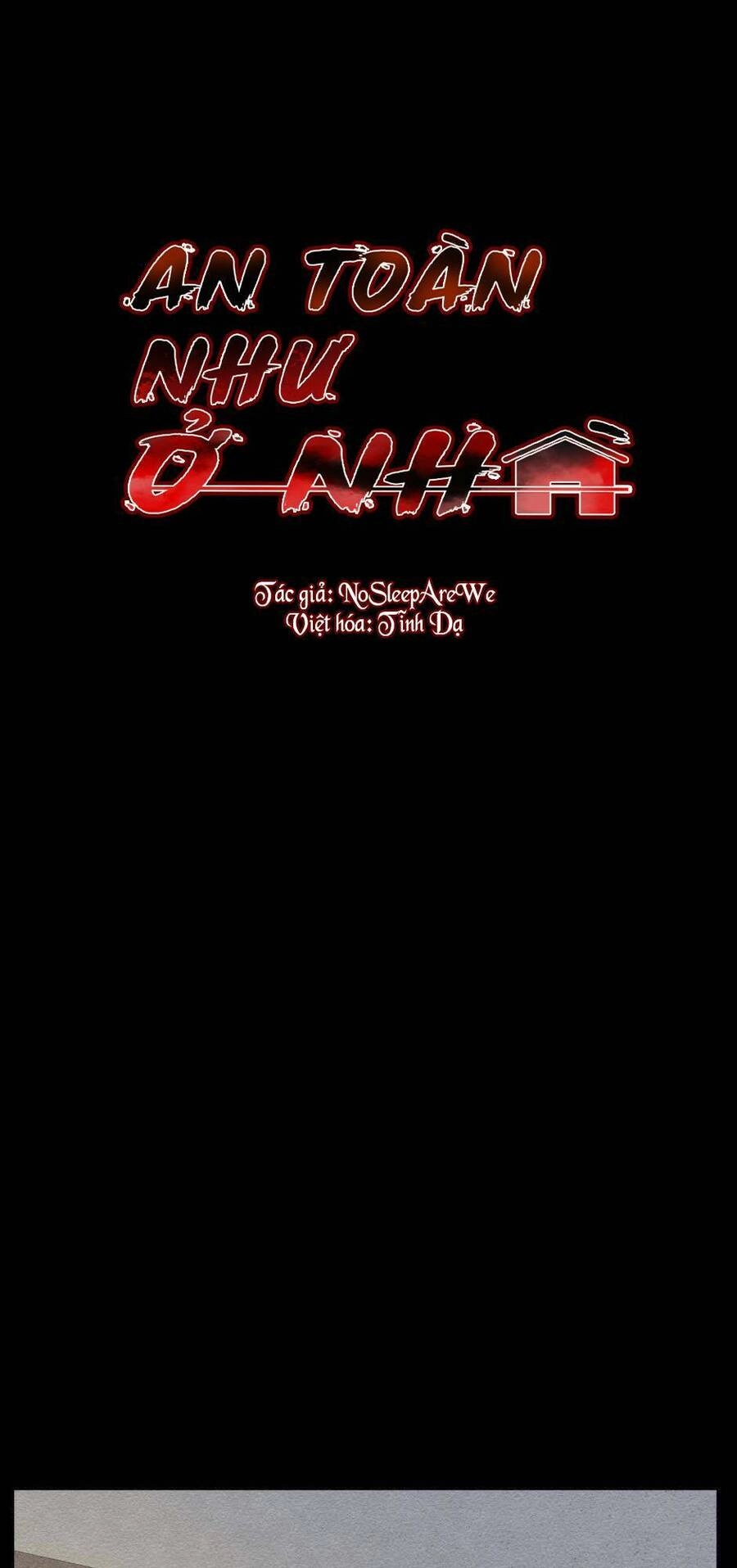 An Toàn Như Ở Nhà Chapter 10 - 1