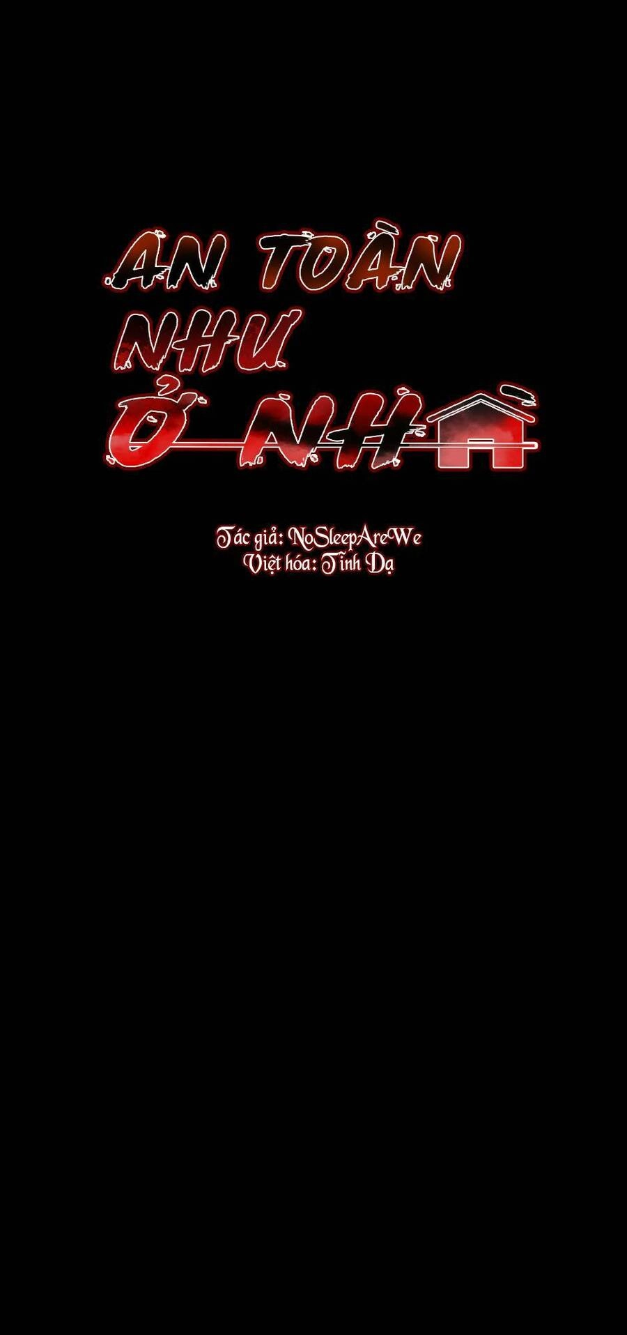 An Toàn Như Ở Nhà Chapter 11 - 1