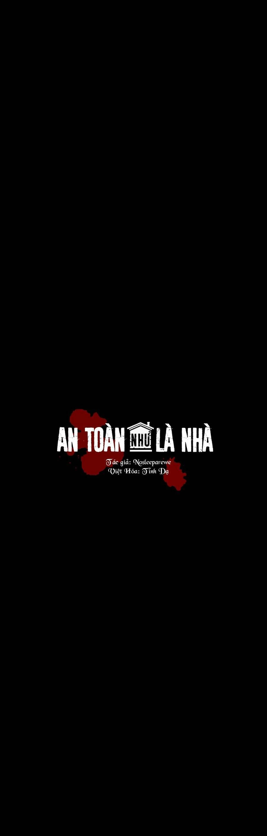 An Toàn Như Ở Nhà Chapter 36 - 1