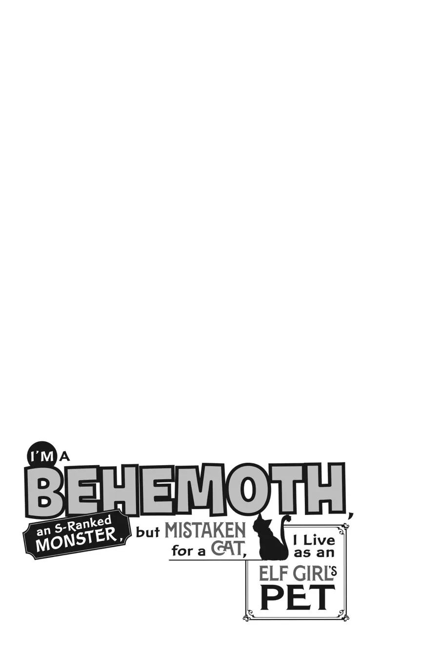 "Behemoth" Hạng S bị nhầm là mèo và trở thành hiệp sĩ (thú cưng) của nàng Elf Chapter 45 - 25